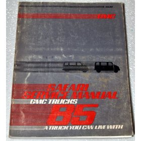 Show details of 1985 GMC Safari Van Service Manual.
