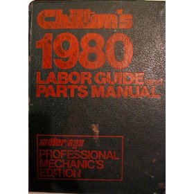 Show details of Chilton's 1980 Labor Guide and Parts Manual - Professional Mechanic's Edition.