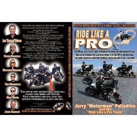 Show details of Ride Like a Pro DVD Vol. 5 - Jerry "Motorman" Palladino.