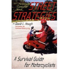 Show details of Street Strategies: A Survival Guide for Motorcyclists (Paperback).