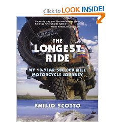 Show details of The Longest Ride: My Ten-Year 500,000 Mile Motorcycle Journey (Hardcover).