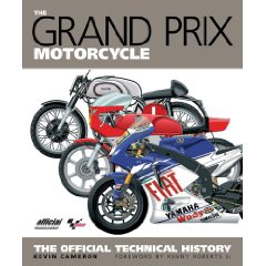 Show details of The Grand Prix Motorcycle: The Official Technical History (Hardcover).